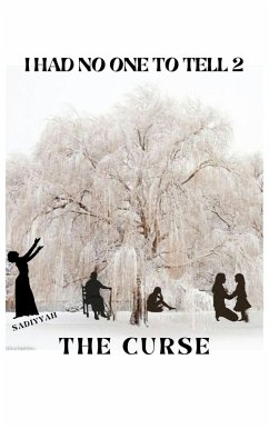 Cover I Had No One to Tell 2 (eBook, ePUB)