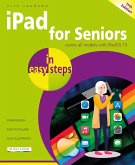 iPad for Seniors in easy steps, 11th edition (eBook, ePUB)