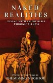 Naked Realities: Living with an Invisible Chronic Illness (eBook, ePUB)