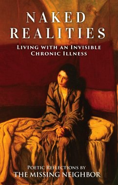 Cover Naked Realities: Living with an Invisible Chronic Illness (eBook, ePUB)