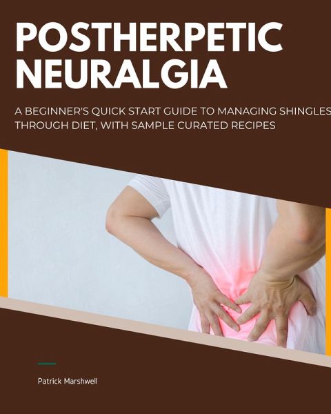 Postherpetic Neuralgia (eBook, ePUB)