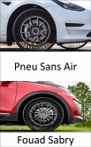 Pneu Sans Air (eBook, ePUB)