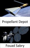 Propellant Depot (eBook, ePUB)