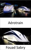 Aérotrain (eBook, ePUB)