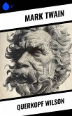 Querkopf Wilson (eBook, ePUB)