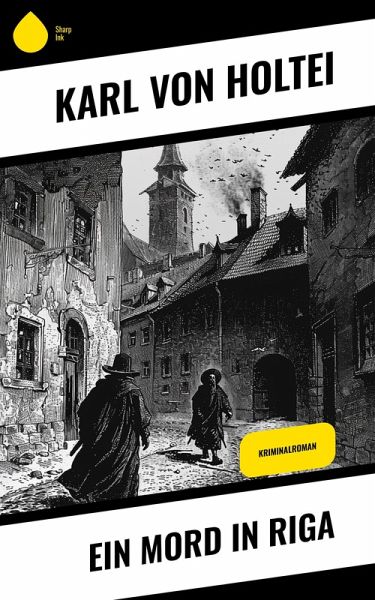 Ein Mord in Riga (eBook, ePUB) Ein Mord in Riga (eBook, ePUB)