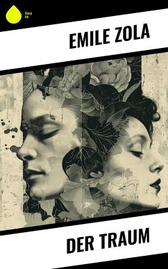 Der Traum (eBook, ePUB) - Zola, Emile