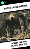 Die Abenteuer David Balfours (Buch 1&2) (eBook, ePUB) Die Abenteuer David Balfours (Buch 1&2) (eBook, ePUB)