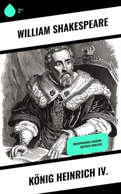 König Heinrich IV. (eBook, ePUB) - Shakespeare, William