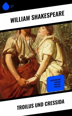 Troilus und Cressida (eBook, ePUB) - Shakespeare, William