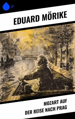 Cover Mozart auf der Reise nach Prag (eBook, ePUB)