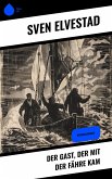 Der Gast, der mit der Fähre kam (eBook, ePUB)
