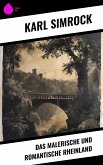 Das malerische und romantische Rheinland (eBook, ePUB) Das malerische und romantische Rheinland (eBook, ePUB)