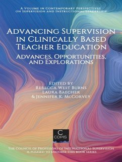 Advancing Supervision in Clinically Based Teacher Education (eBook, ePUB)
