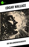 Die Millionengeschichte (eBook, ePUB) Die Millionengeschichte (eBook, ePUB)