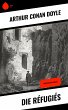 Die Réfugiés (eBook, ePUB) - Bild 1