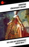Das Leben der Schwedischen Gräfin von G*** (eBook, ePUB)