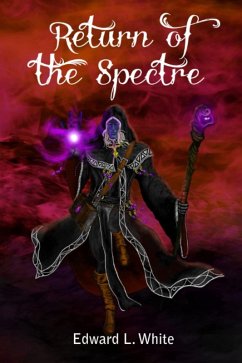 Return of the Spectre (eBook, ePUB) - White, Edward L.