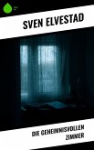 Die geheimnisvollen Zimmer (eBook, ePUB)