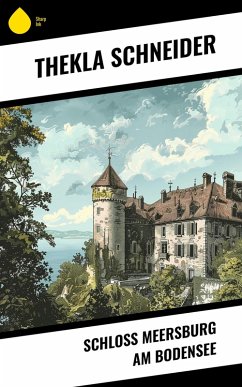Cover Schloss Meersburg am Bodensee (eBook, ePUB)