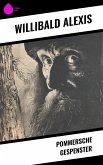 Pommersche Gespenster (eBook, ePUB) Pommersche Gespenster (eBook, ePUB)