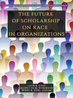 Future of Scholarship on Race in Organizations (eBook, ePUB)