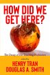 How Did We Get Here? (eBook, ePUB) - Bild 1