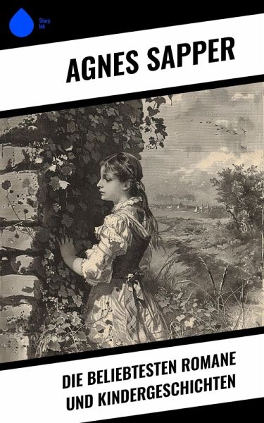 Die beliebtesten Romane und Kindergeschichten (eBook, ePUB)