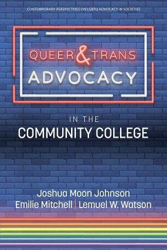 Queer & Trans Advocacy in the Community College (eBook, ePUB)