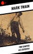 Tom Sawyer als Detektiv (eBook, ePUB) - Bild 1