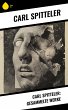 Carl Spitteler: Gesammelte Werke... - Bild 1