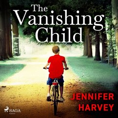 The Vanishing Child (MP3-Download) - Harvey, Jennifer