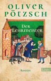 Der Lehrmeister / Die Geschichte des Johann Georg Faustus Bd.2 (Mängelexemplar)
