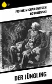 Der Jüngling (eBook, ePUB) Der Jüngling (eBook, ePUB)