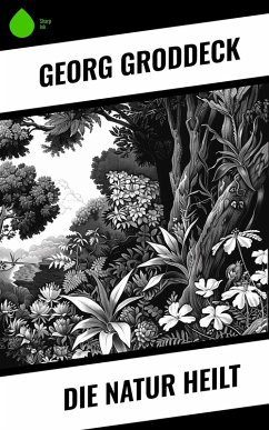 Cover Die Natur heilt (eBook, ePUB)