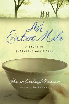 An Extra Mile (eBook, ePUB) - Brown, Sharon Garlough