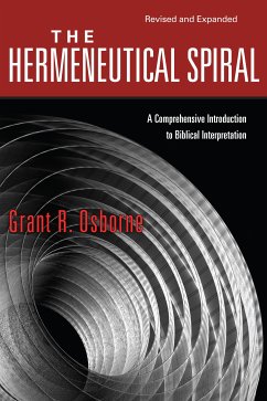 The Hermeneutical Spiral (eBook, ePUB) - Osborne, Grant R.