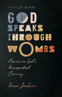 God Speaks Through Wombs (eBook, ePUB) - Jackson, Drew