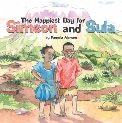 Happiest Day for Simeon and Sula (eBook, ePUB) - Alarcon, Pamela
