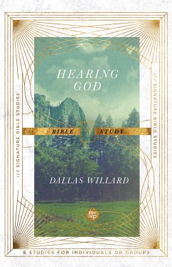 Hearing God Bible Study (eBook, ePUB) - Willard, Dallas