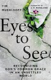 Eyes to See (eBook, ePUB)