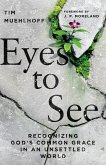 Eyes to See (eBook, ePUB)