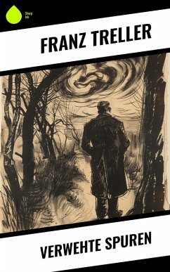 Verwehte Spuren (eBook, ePUB) - Treller, Franz