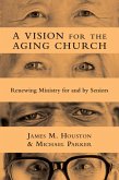 Vision for the Aging Church (eBook, ePUB)