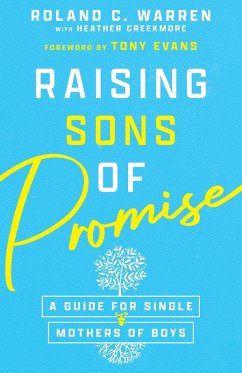 Raising Sons of Promise (eBook, ePUB) - Warren, Roland C.