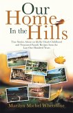 Our Home in the Hills (eBook, ePUB)