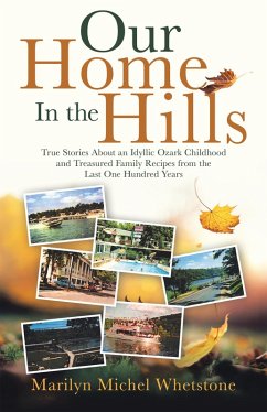 Our Home in the Hills (eBook, ePUB) - Whetstone, Marilyn Michel