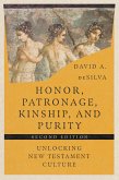 Honor, Patronage, Kinship, & Purity (eBook, ePUB)