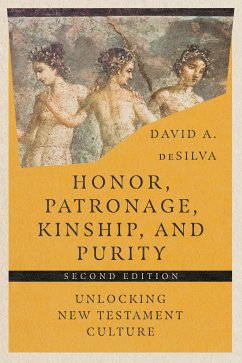 Honor, Patronage, Kinship, & Purity (eBook, ePUB) - deSilva, David A.