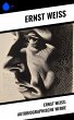 Ernst Weiß: Autobiographische Werke... - Bild 1